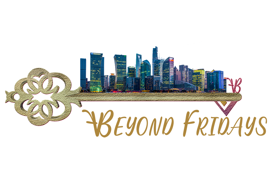 Beyond Fridays